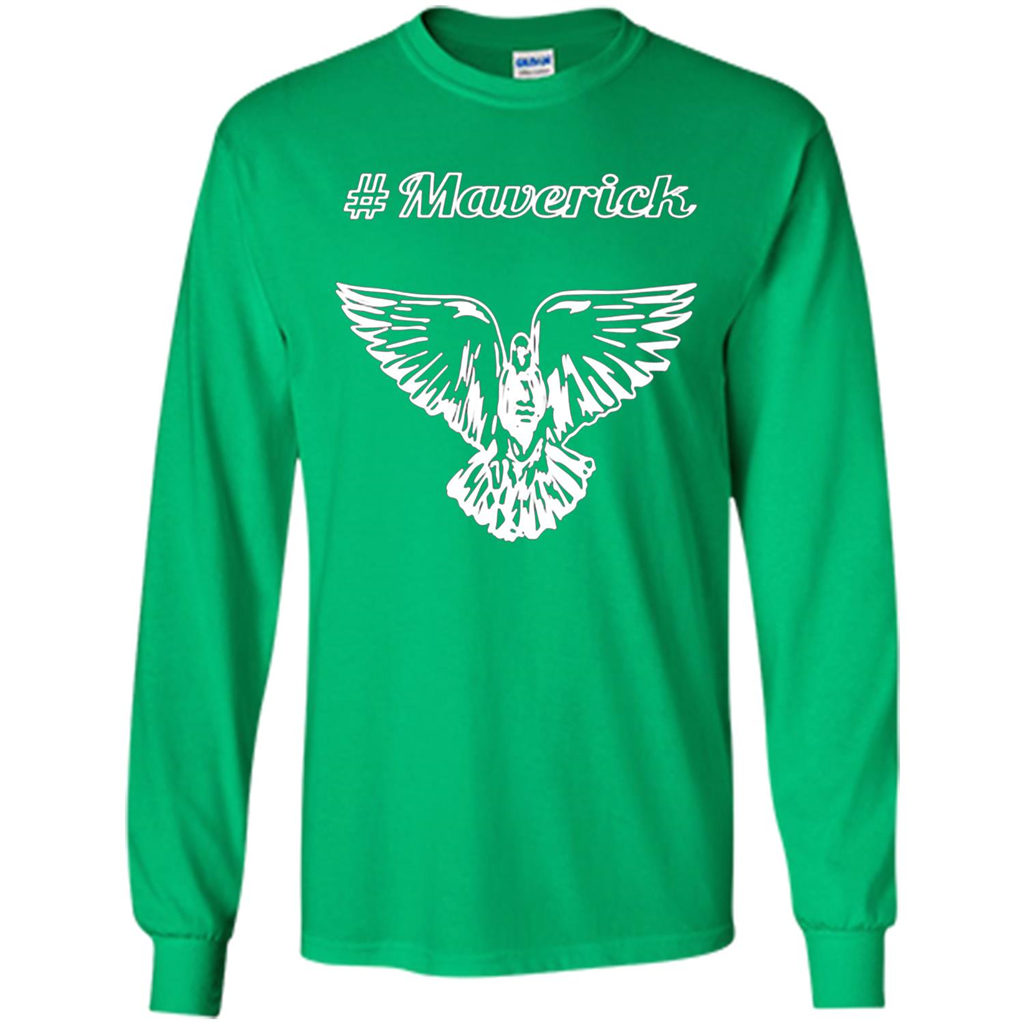 Be A Maverick T-shirt Irish Green