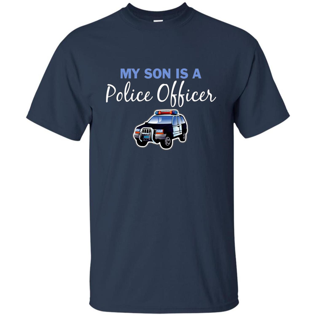 My Son Is A Police Officer T-Shirt Navy