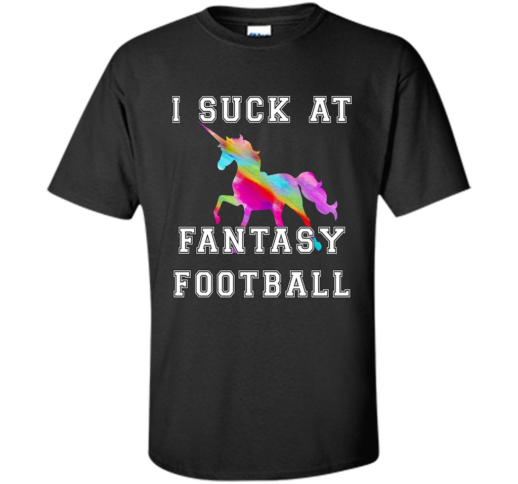 I Suck At Fantasy Football T-Shirt Funny Draft Party Unicorn shirt Black