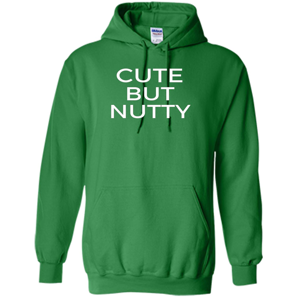 Cute But Nutty T-shirt Irish Green