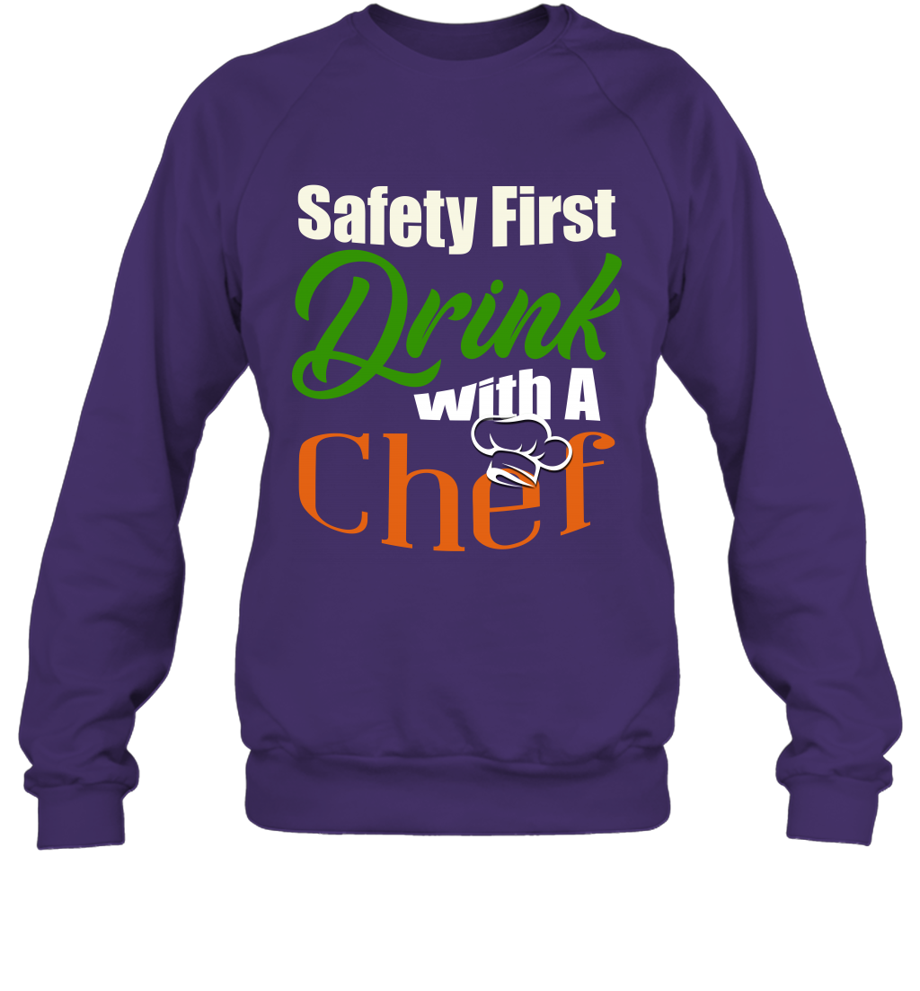 Safety First Drink With A Chef Saint Patricks Day Shirt Sweatshirt Purple