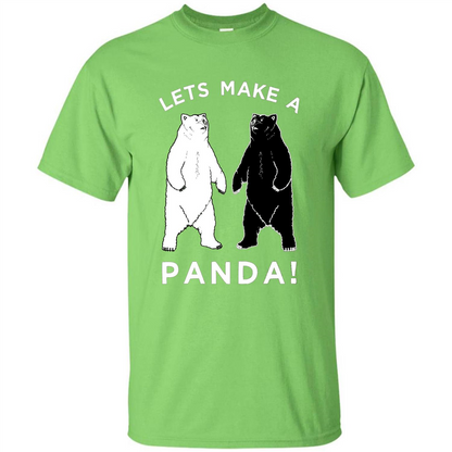 Funny Panda T-shirt Lets Make A Panda T-Shirt Lime