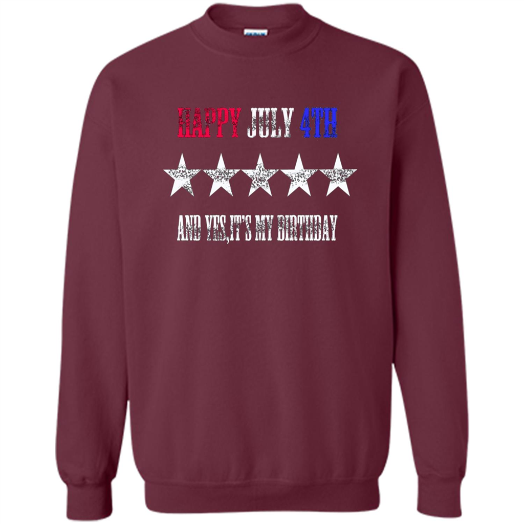 Independen Day T-shirt Happy July 4th And It's My Birthday Maroon