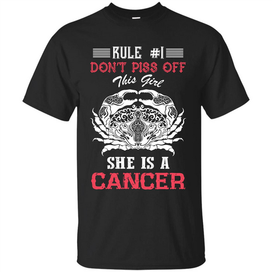 Cancer T-shirt Rule Dont Piss Off This Girl T-shirt Black