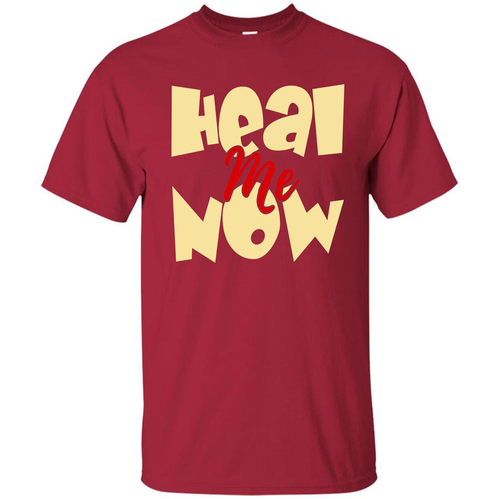 Heal Me Now T-shirt Cardinal