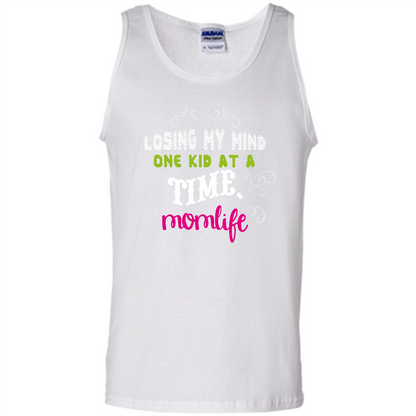 Mommy T-shirt Losing My Mind One Kid At A Time MomLife White