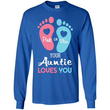 Baby T-shirt Pink Or Blue Your Auntie Loves You Royal