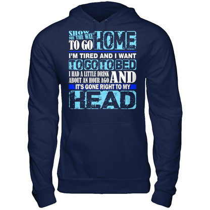 Show Me The Way To Go Home. It's Gone Right To My Head Gildan - Pullover Hoodie Navy