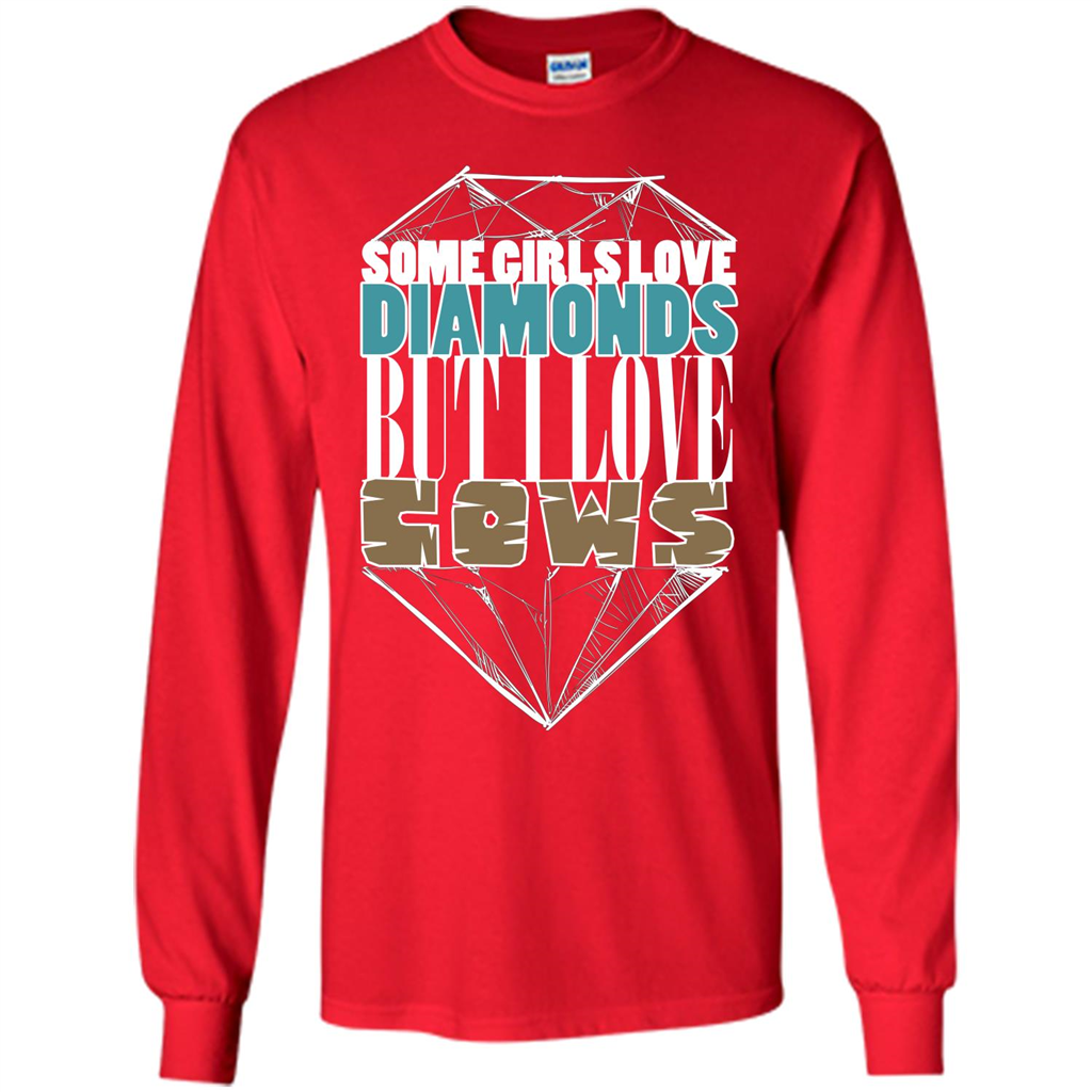 Cow Lovers T-shirt Some Girls Love Diamond But I Love Cows Red