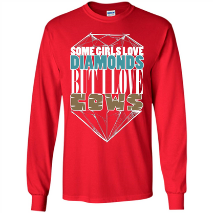Cow Lovers T-shirt Some Girls Love Diamond But I Love Cows Red