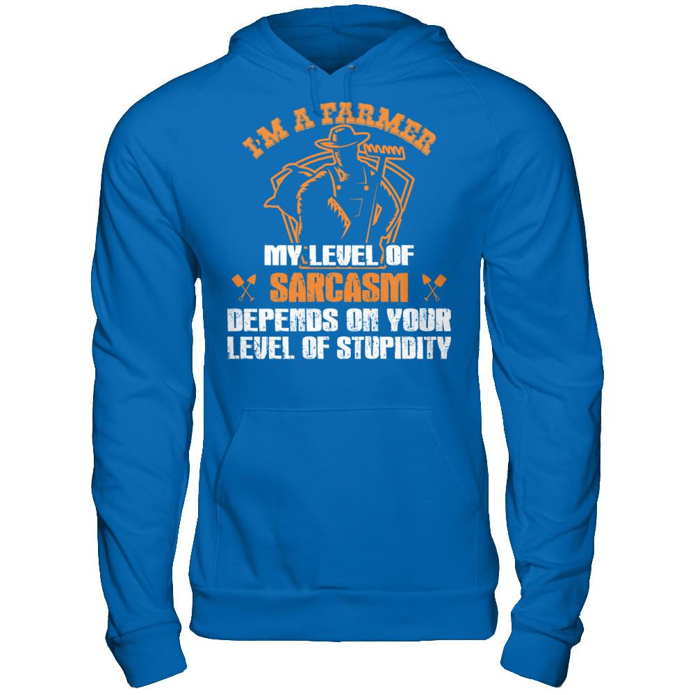 I'm A Farmer My Level Of Sarcasm Depends On Your Level Of Stupidity T-shirt Gildan - Pullover Hoodie Royal