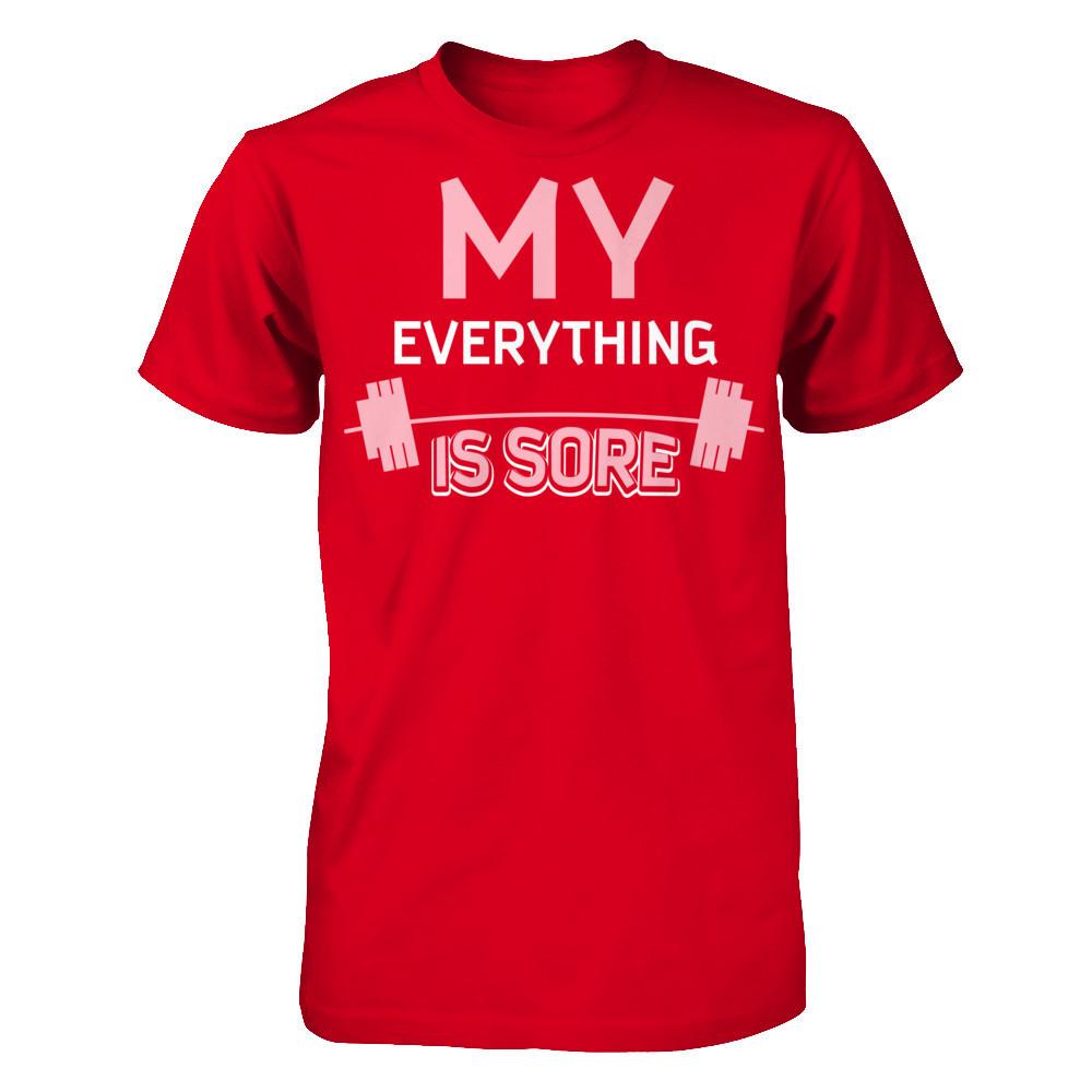My Everything Is Sore Next Level - Unisex Fitted Tee Red