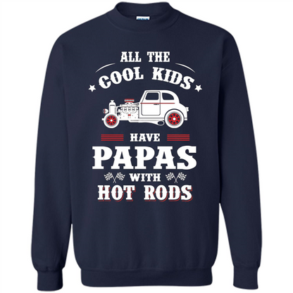Fathers Day T-shirt Cool Kids Have Papas With Hot Rods Navy