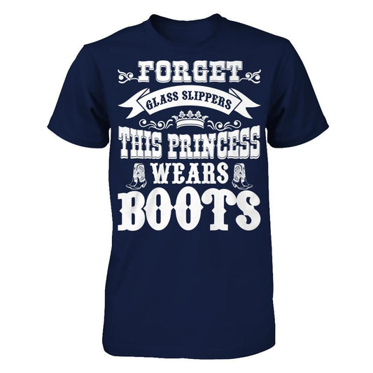 Forget Glass Slippers This Princess Wears Boots T-shirt Gildan - Short Sleeve Tee Navy