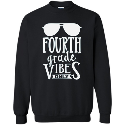 Fourth Grade Vibes Only T-shirt Back To School T-Shirt Black