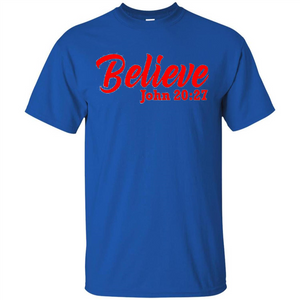 Bible Church Ministry Believe John 20:27 T-shirt