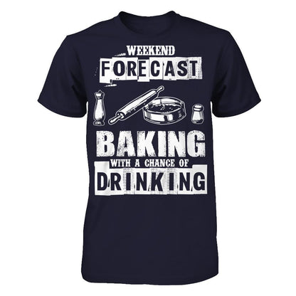 Weekend Forecast, Baking With A Chance Of Drinking Next Level - Unisex Fitted Tee Midnight Navy