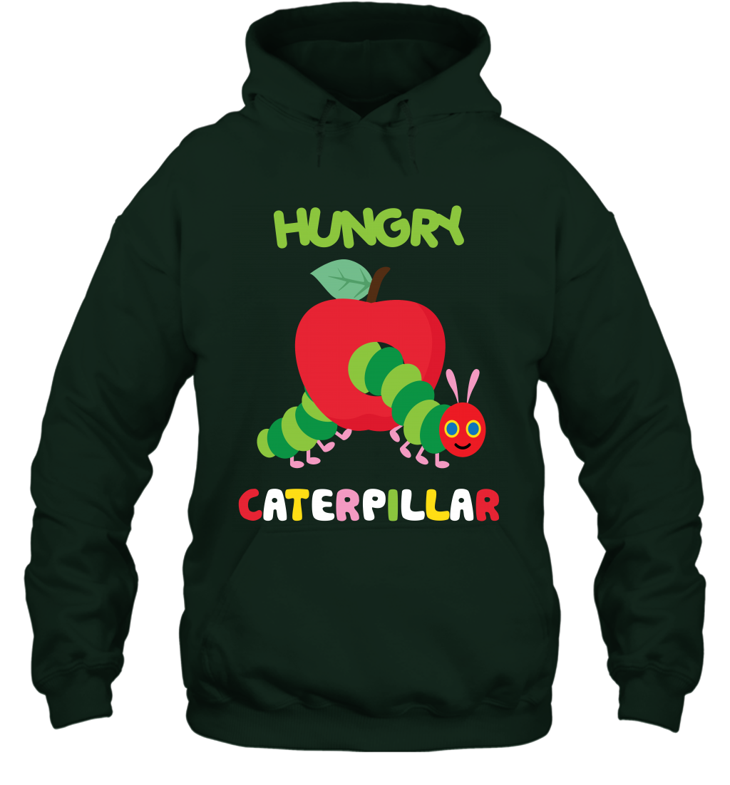 Hungry Caterpillar Funny Shirt Hoodie Hoodie Forest