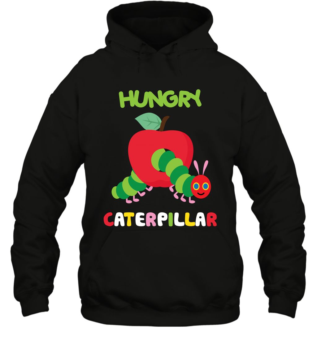 Hungry Caterpillar Funny Shirt Hoodie Hoodie Black