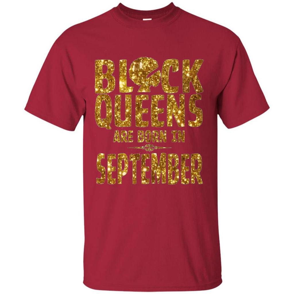 Black Queens Are Born In September T-shirt Cardinal