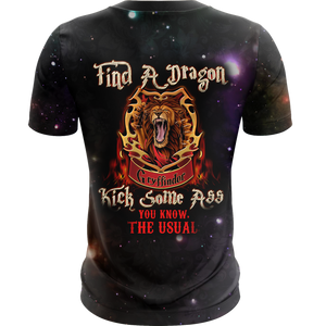 Gryffindor Harry Potter - Find A Dragon Kick Some A** You Know The Usual Unisex 3D T-shirt