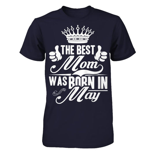 The Best Mom Was Born In May Next Level - Unisex Fitted Tee Midnight Navy
