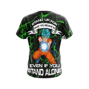 Goku - Stand Up For What You Believe Unisex 3D T-shirt