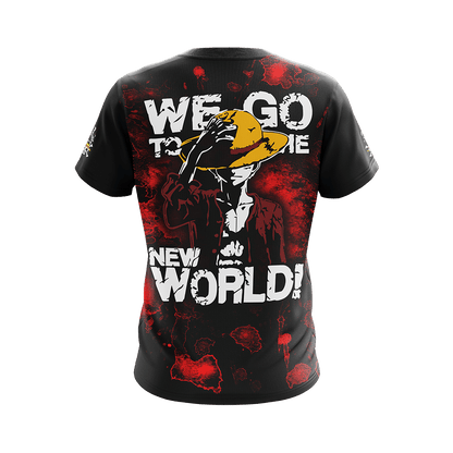 Monkey D. Luffy - I'm Gonna Be The King Of The Pirates Unisex 3D T-shirt