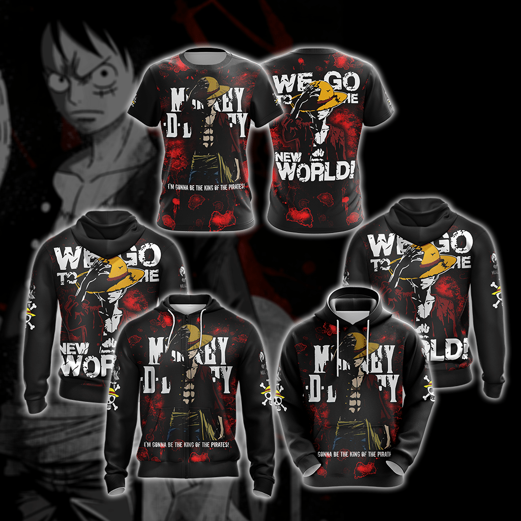 Monkey D. Luffy - I'm Gonna Be The King Of The Pirates Unisex 3D T-shirt