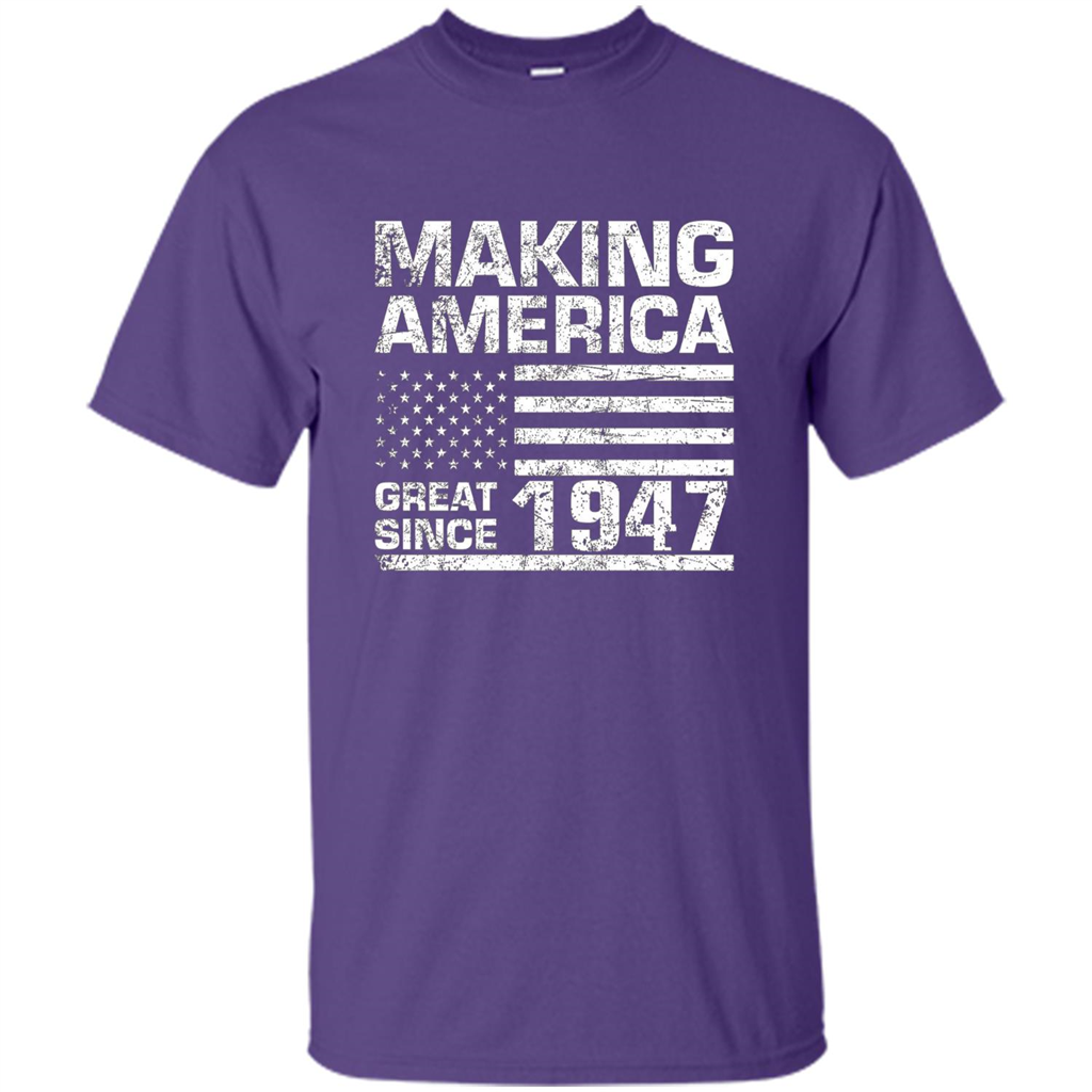Making America Great Since 1947 Purple