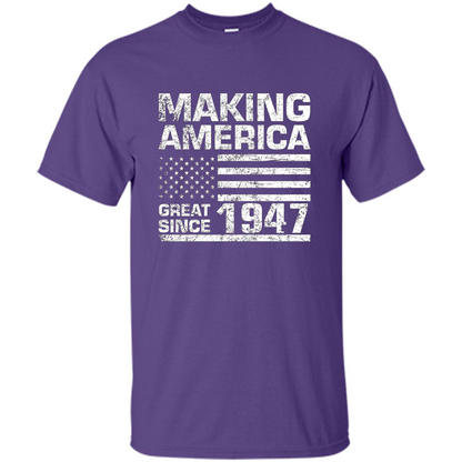 Making America Great Since 1947 Purple