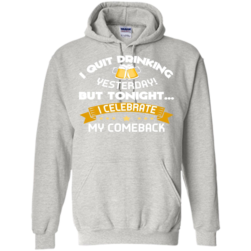 Beer T-shirt Tonight I Celebrate My Come back Ash