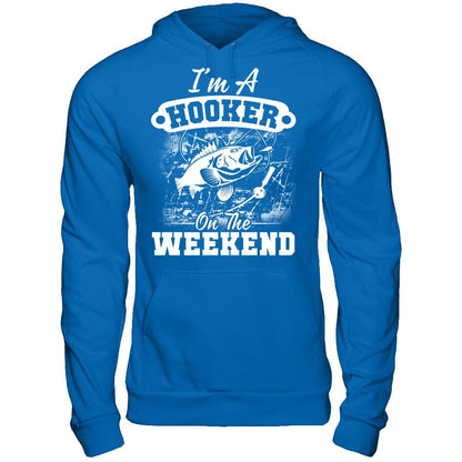 I'm A Hooker On The Weekend T-shirt Gildan - Pullover Hoodie Royal