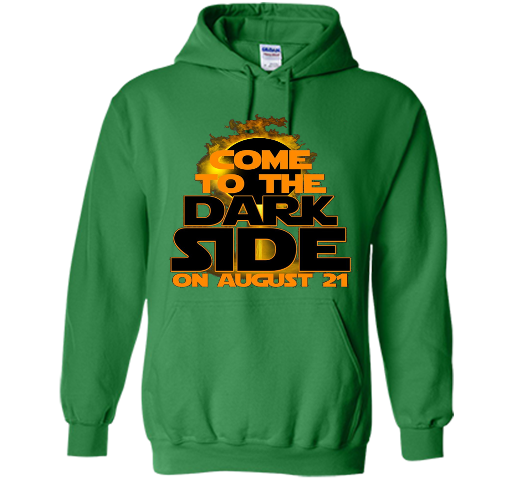 Come To The Dark Side On August 21 T-Shirt shirt Irish Green