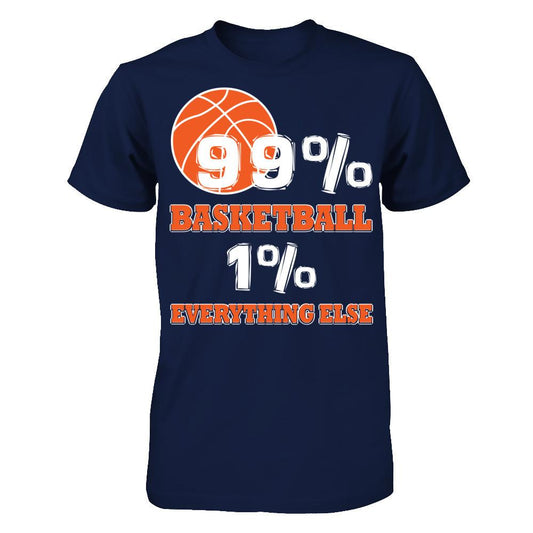 Basketball Lover T-shirt 99% Basketball 1% Everything Else Gildan - Short Sleeve Tee Navy