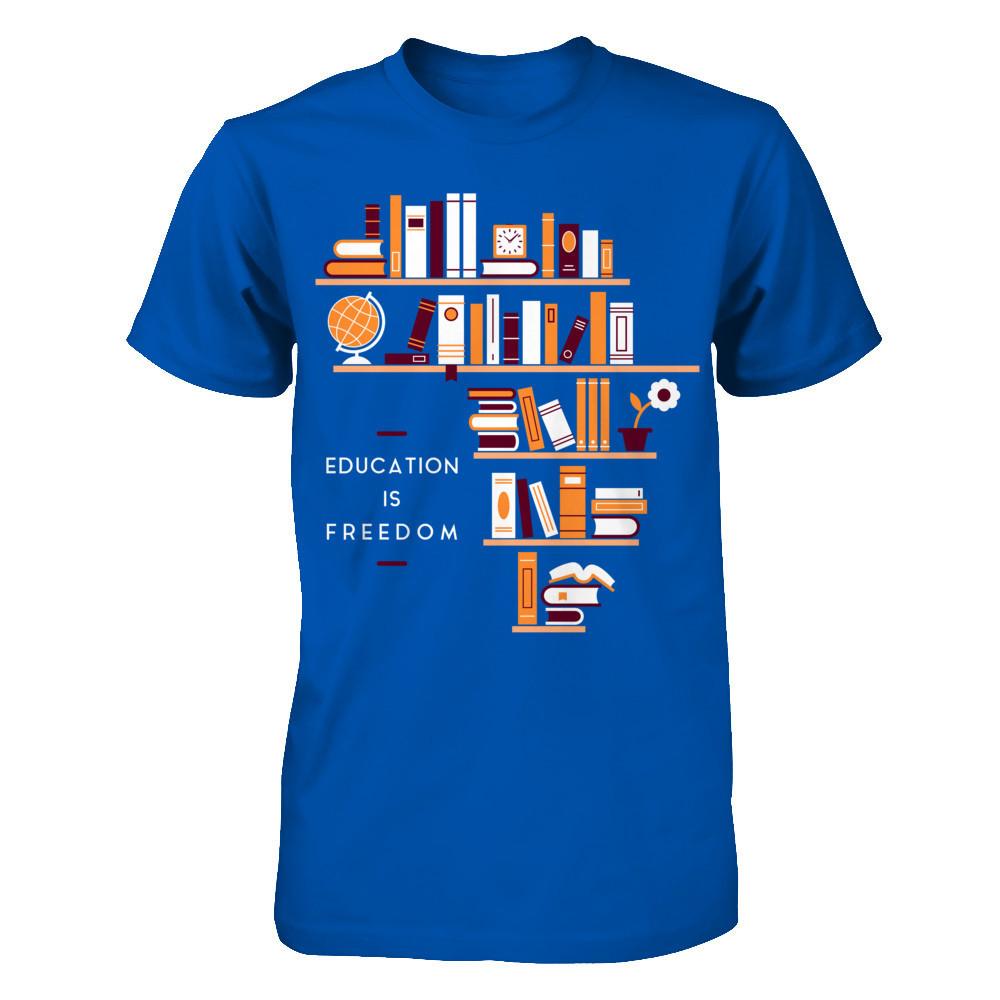 Education Is Freedom T-shirt Next Level - Unisex Fitted Tee Royal