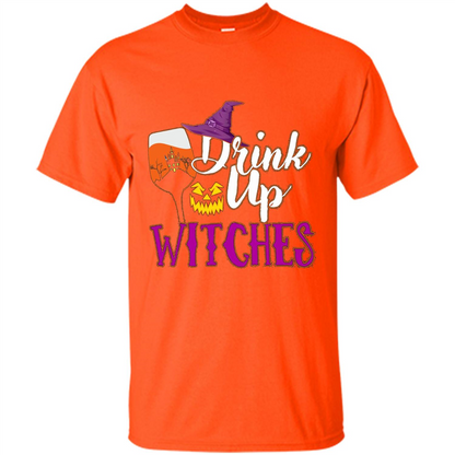 Drink Up Witches T Shirt Funny Halloween Costume Orange