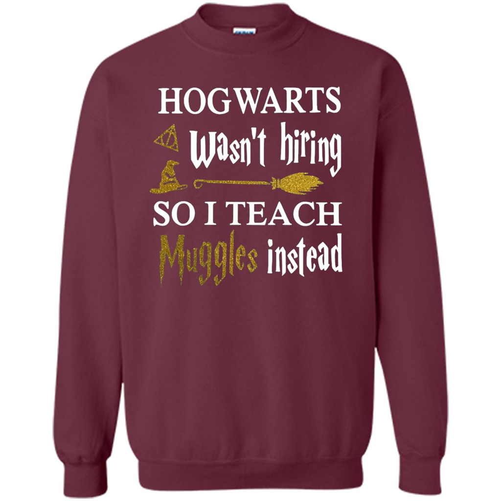 I Teach Muggles Instead T-shirt Maroon
