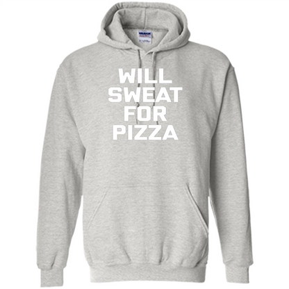 Pizza T-shirt Will Sweat For Pizza Ash