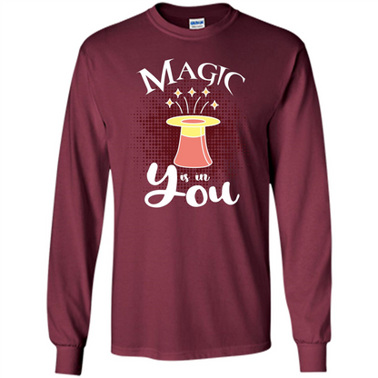 Magic Is In You T-shirt Maroon