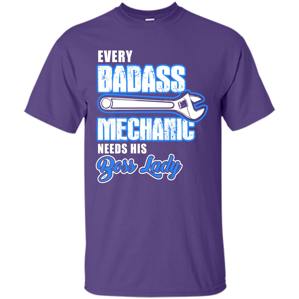 Every Badass Mechanic Needs His Boss Lady T-shirt Purple