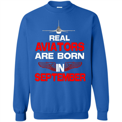 Real Aviators Are Born Iin September T-shirt Royal