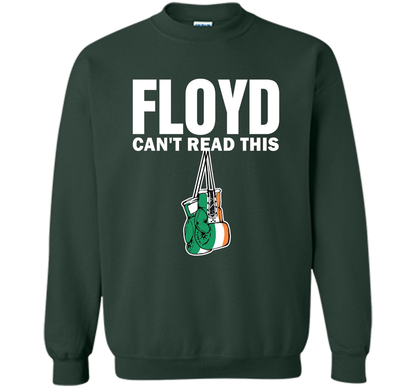 Boxing T-shirt Floyd Can't Read This T-shirt Forest Green