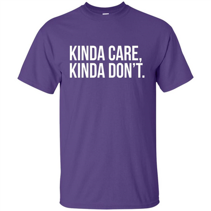 Kinda Care Kinda Don't T-shirt Purple