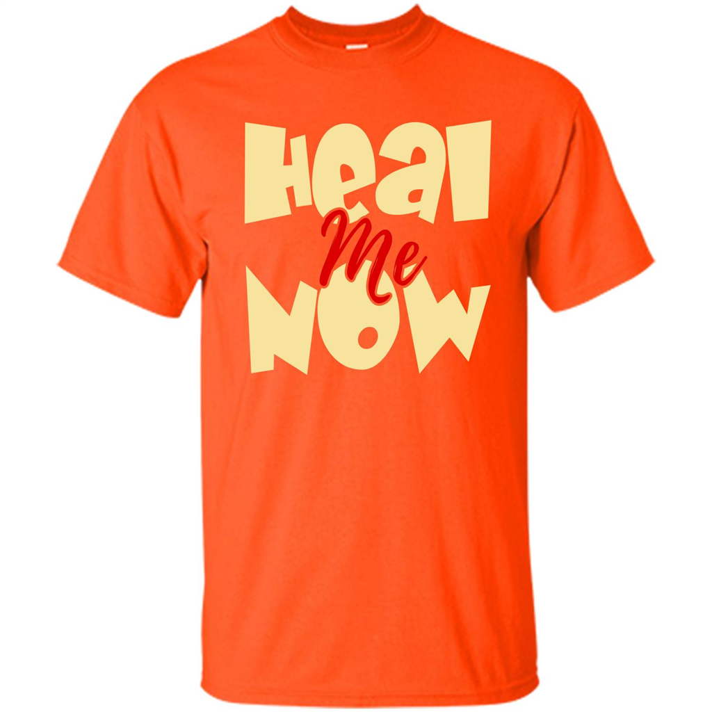 Heal Me Now T-shirt Orange