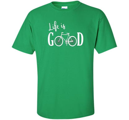 Life is Good Shirt Bicycle Shirt shirt Irish Green