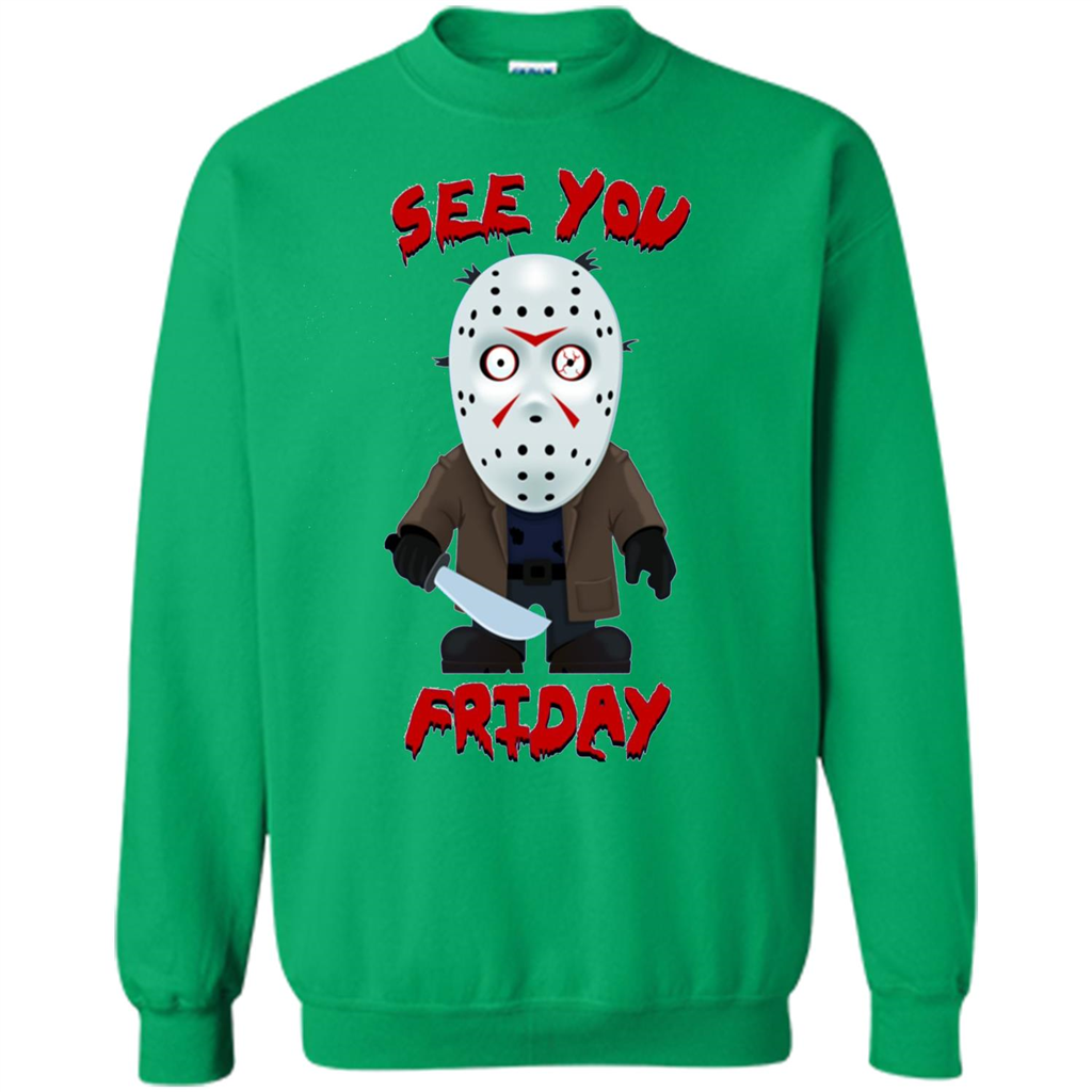 Friday The 12th T-shirt See You Friday Irish Green