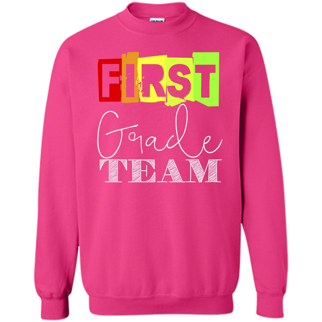 First Grade Team T-shirt School Day T-shirt Heliconia