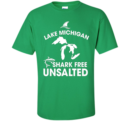 Lake Michigan T-Shirt Unsalted Shark Free Great Lakes T-shirt Irish Green