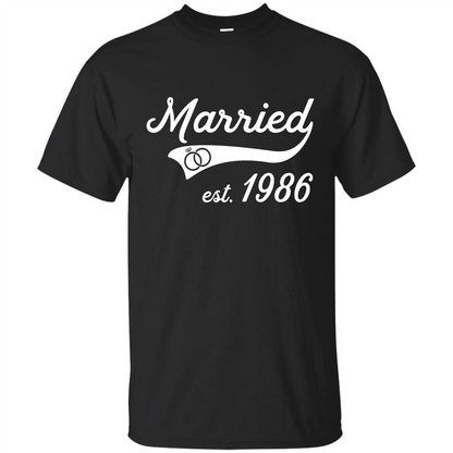 Married Since 1986 T-shirt Wedding Anniversary T-Shirt Black